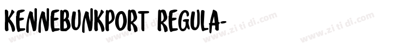 kennebunkport regula字体转换